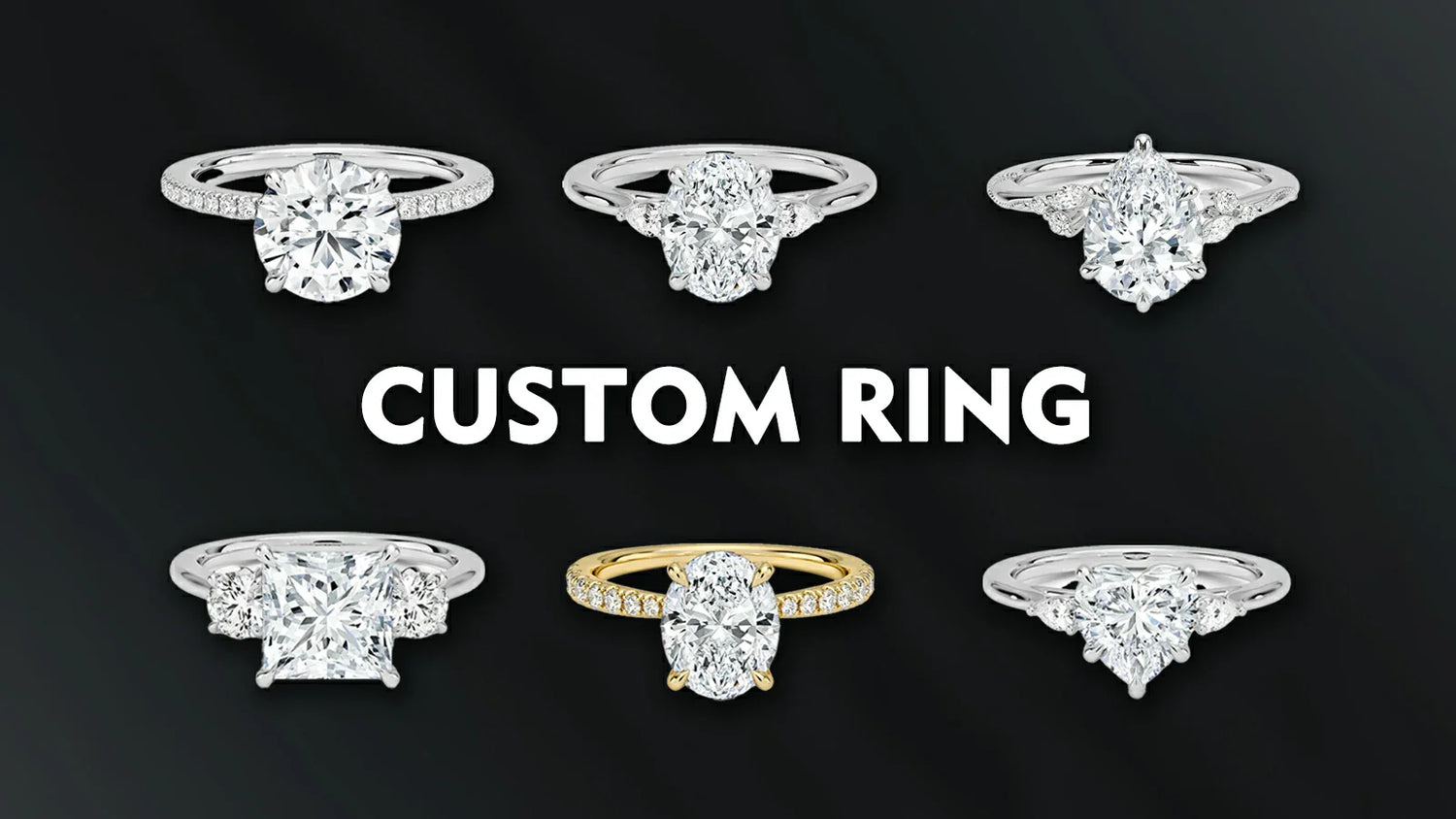Custom Diamond Rings